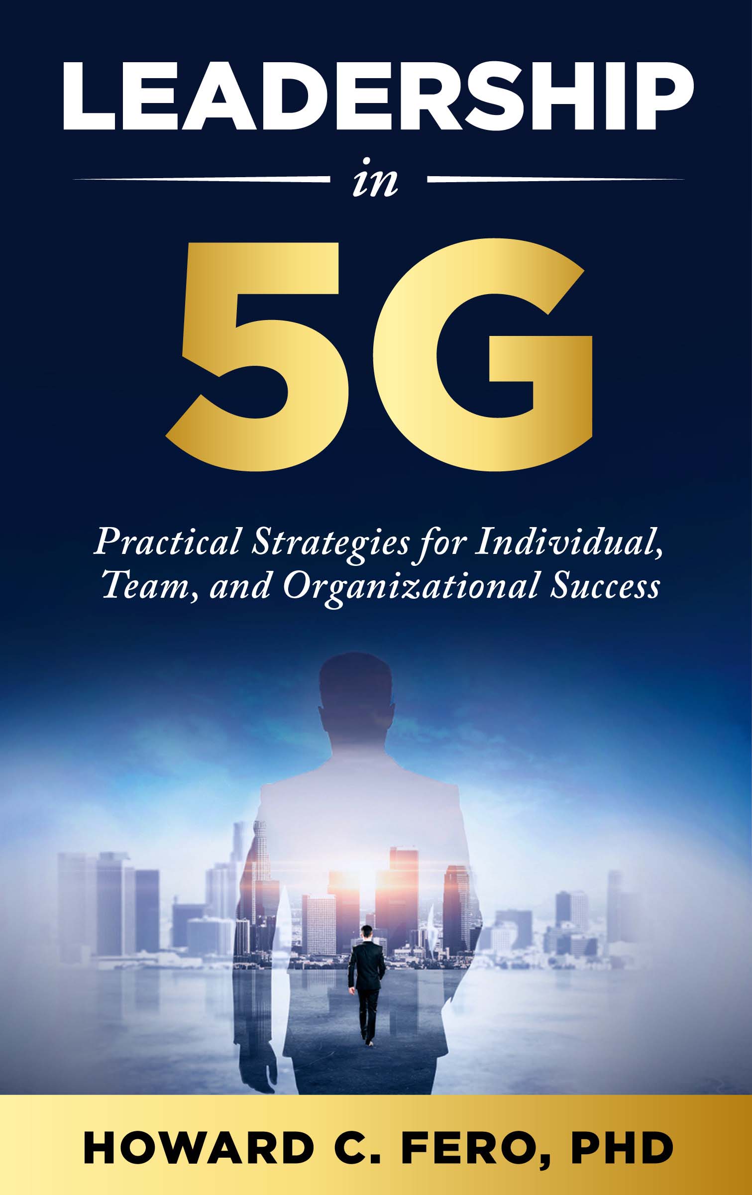 Leadership in 5G